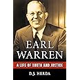 Earl Warren: A Life of Truth and Justice