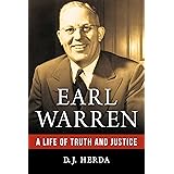 Earl Warren: A Life of Truth and Justice