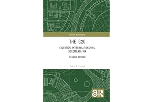The G20: Evolution, Interrelationships, Documentation (Global Finance)