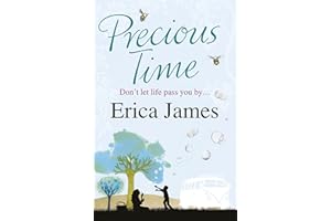 Precious Time: A deliciously uplifting novel of family and friendship from the Sunday Times bestselling author