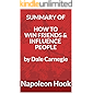 Summary of How to Win Friends and Influence People by Dale Carnegie