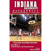 Indiana University Basketball Encyclopedia