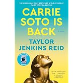 Carrie Soto Is Back: A Novel
