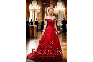 Huir de un escoc��s (El club de las solteronas n? 5) (Spanish Edition)