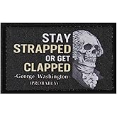 Inspirational Morale Tactiacl Patch- Stay Strapped or Get Clapped, Skul Embroidered Hook and Loop Patch, DIY Decoration for Backpacks Harnesses Hats Caps Vests Uniforms