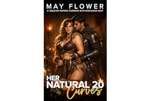 Her Natural 20 Curves: A Tabletop Fantasy Romance With Open-Door Heat