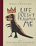 Life Doesn't Frighten Me (25th Anniversary Edition)
