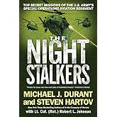 The Night Stalkers: Top Secret Missions of the U.S. Army's Special Operations Aviation Regiment