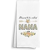 MONALET Blessed to Be Called Nana Gifts Kitchen Towels Decorative, Nana Dish Cloths Tea Towel Gifts for Grandma Grandmother Bathroom Kitchen Dishcloths Hand Towel Decor 16x24