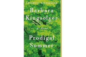 Prodigal Summer: A Novel
