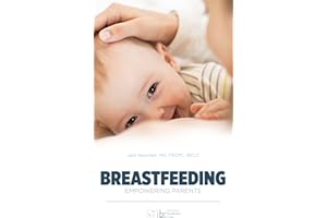 Breastfeeding: Empowering Parents