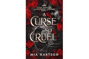 A Curse So Cruel (Fated Mates of Shadowbone Academy Book 1)