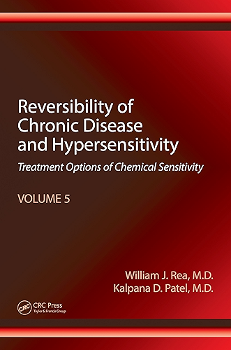 Download Reversibility of Chronic Disease and Hypersensitivity, Volume 5: Treatment Options of Chemical Sensitivity (English Edition) PDF
