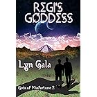 Regi's Goddess (Gods of Misfortune Book 2)
