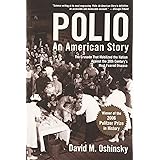Polio: An American Story