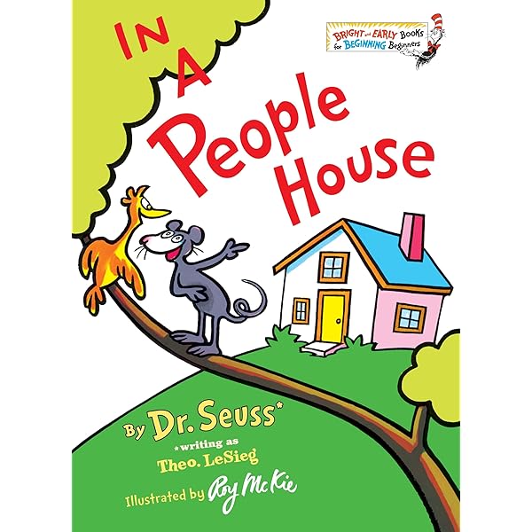 In A People House By Theo. LeSieg (Vintage Hardcover, 1972) A