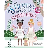 My Sticker Dress-Up: Flower Girls