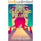 Claws and Clues: Family Secrets and Feline Mysteries in Willow Creek (The Willow Creek Cozy Mystery- book 3)