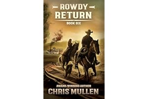 Rowdy: Return (A YA Coming-of-Age Western Series)