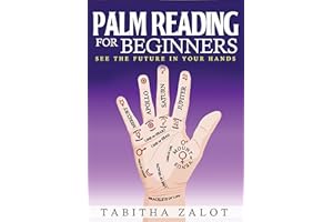 Palm Reading: For Beginners: See the Future in Your Hands