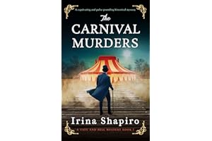 The Carnival Murders: A captivating and pulse-pounding historical mystery (A Tate and Bell Mystery Book 7)