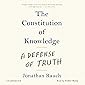 The Constitution of Knowledge: A Defense of Truth