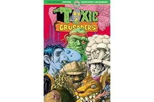 Toxic Crusaders (Volume 1)