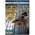 Nova: Building the Great Cathedrals