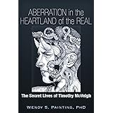 Aberration in the Heartland of the Real: The Secret Lives of Timothy McVeigh