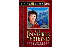 The Invisible Friend (Volume 3) (Viking Quest Series)