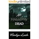All Hallows Dead (Berdie Elliott Mysteries)