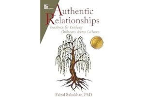 Authentic Relationships: Guidance for Resolving Challenges Across Cultures