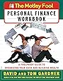 The Motley Fool Personal Finance Workbook: A Foolproof Guide to Organizing Your Cash and Building Wealth