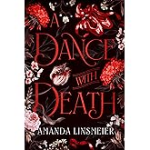 A Dance With Death (The Three Bells Trilogy, 1)