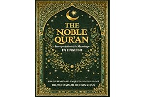 The Noble Qur’an in Clear English: Interpretation of the Meanings in English Language only
