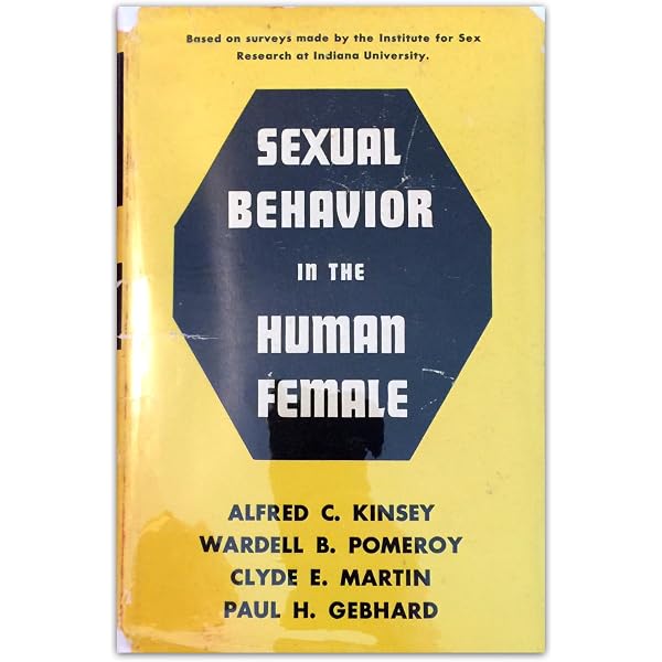 Sexual Behavior in the Human Female: Jerome Cornfield Robert