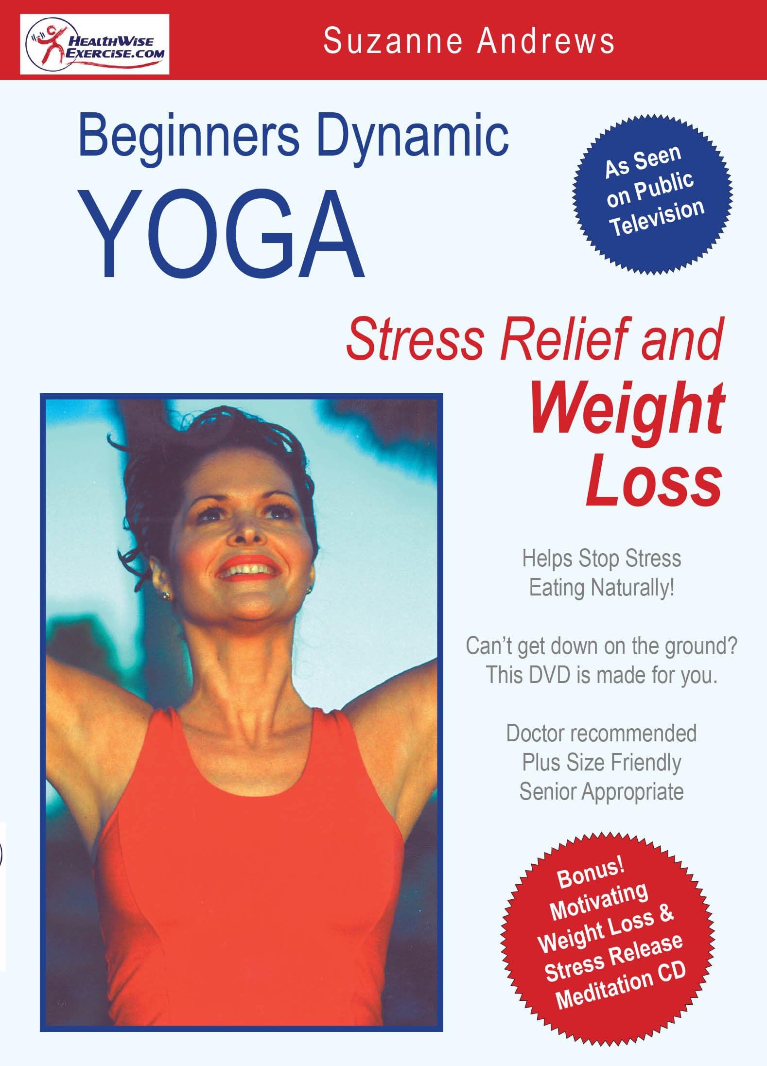 Beginner's Dynamic Yoga: Release Stress & Lose Weight with Suzanne Andrews