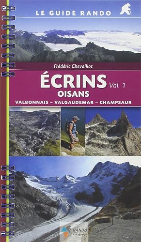 Download Ecrins Oisans : Tome 1, Valbonnais-Valgaudemar-Champsaur PDF