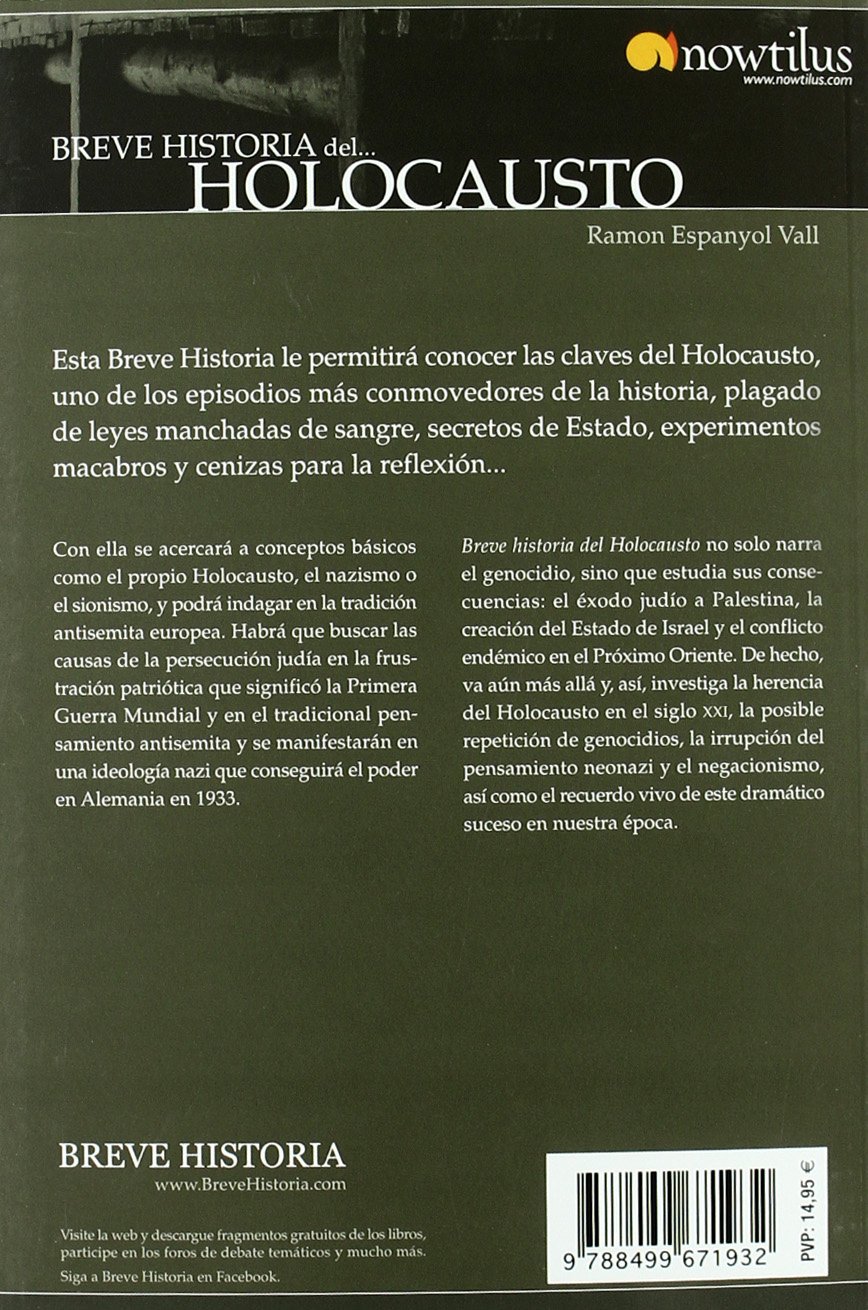 Breve Historia Del Holocausto Espanyol Vall Ramon Amazon Es Libros