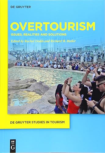 Download Overtourism: Issues, realities and solutions PDF