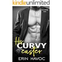 His Curvy Easter: An Older Man and Curvy Younger Woman Holiday Romance (Curvy Holiday) book cover