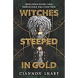 Witches Steeped in Gold
