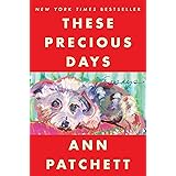 These Precious Days: Essays