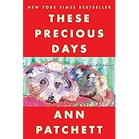 These Precious Days: Essays