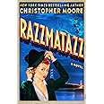Razzmatazz: A Novel