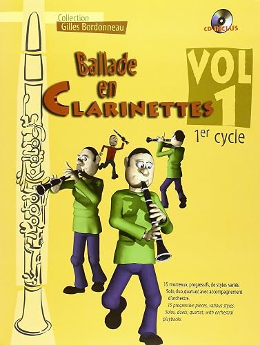 Download Ballade en Clarinettes Premier Cycle Vol 1 (+ 1 CD) PDF