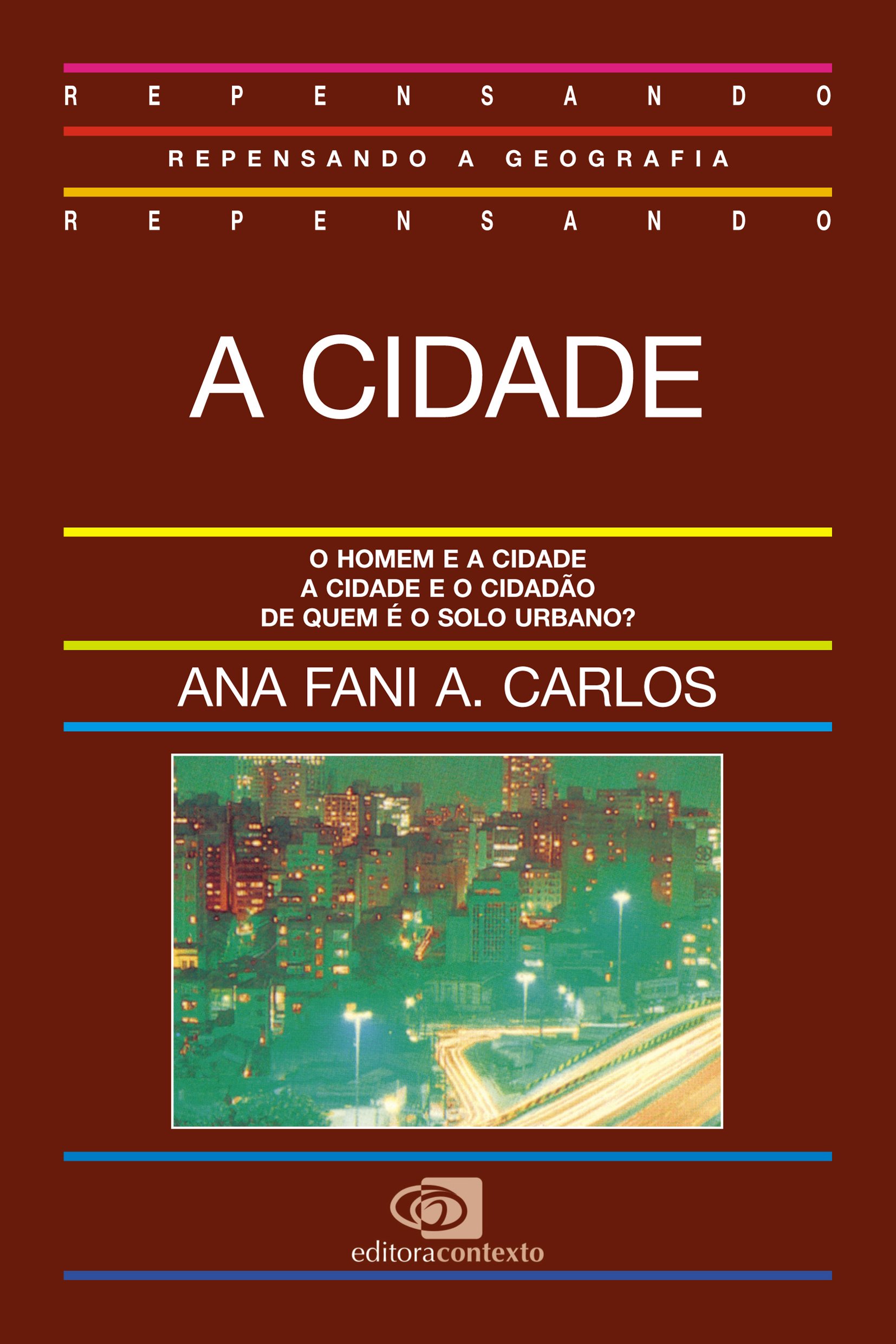 A Cidade PDF Ana Fani Alessandri Carlos