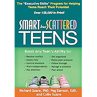 Smart but Scattered Teens: The "Executive Skills" Program for Helping Teens Reach Their Potential book cover Smart but Scattered Teens: The "Executive Skills" Program for Helping Teens Reach Their Potential book cover