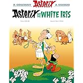 Asterix: Asterix and the White Iris