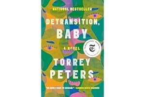 Detransition, Baby: A Novel